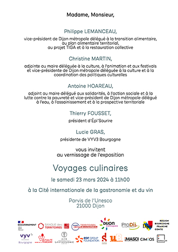 Invitation à l’exposition - Voyages Culinaires, à la Cité de la gastronomie et du vin de Dijon-O
